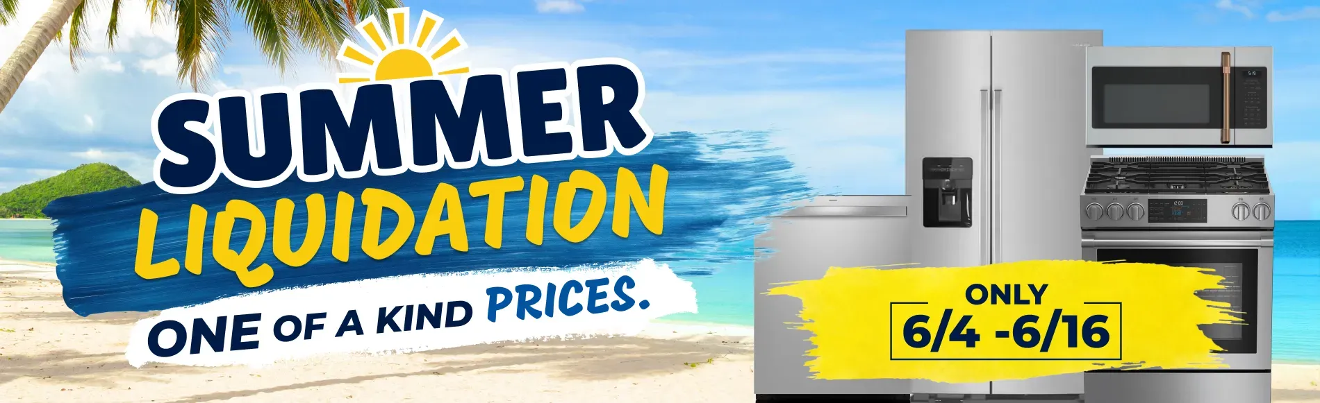 Summer Appliance Liquidation Sale
